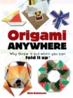 Image for Origami anywhere: why throw it out when you can fold it up?