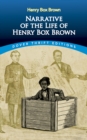 Image for Narrative of the life of Henry Box Brown