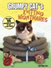 Image for Grumpy Cat&#39;s knitting nightmares  : more than 15 miserable projects for you and your friends
