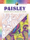 Image for Creative Haven Paisley: Designs with a Splash of Color