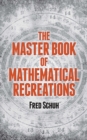Image for The master book of mathematical recreations