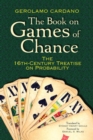 Image for The book on games of chance: the 16th-century treatise on probability
