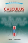 Image for Calculus: a Rigorous First Course