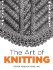 Image for The art of knitting.