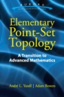 Image for Elementary point-set topology: a transition to advanced mathematics