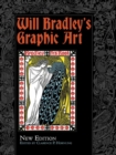 Image for Will Bradley&#39;s Graphic Art : New Edition