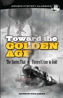 Image for Toward the Golden Age