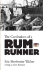 Image for Confessions of a rum-runner