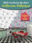 Image for Mid-Century Modern Dollhouse Wallpaper : Color &amp; Cut