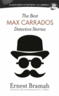 Image for Best Max Carrados Detective Stories