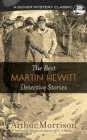Image for The best Martin Hewitt detective stories