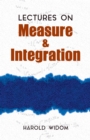 Image for Lectures on measure and integration