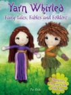 Image for Yarn Whirled: Fairy Tales, Fables and Folklore