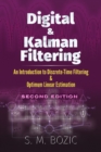 Image for Digital and Kalman filtering  : an introduction to discrete-time filtering and optimum linear estimation