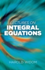 Image for Lectures On Integral Equations