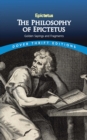 Image for Philosophy of Epictetus: golden sayings and fragments
