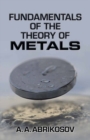 Image for Fundamentals of the Theory of Metals