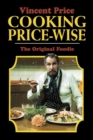 Image for Cooking price-wise  : the original foodie