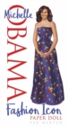 Image for Michelle Obama Fashion Icon Paper Doll