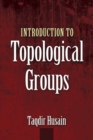 Image for Introduction to topological groups