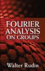 Image for Fourier analysis on groups
