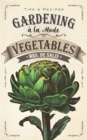 Image for Gardening a la Mode: Vegetables