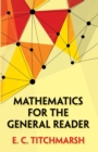 Image for Mathematics for the general reader