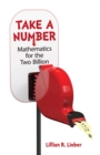 Image for Take a number: mathematics for the two billion