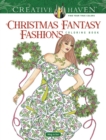 Image for Creative Haven Christmas Fantasy Fashions Coloring Book