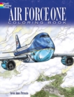 Image for Air Force One Coloring Book : Color Realistic Illustrations of This Famous Airplane!