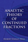 Image for Analytic Theory of Continued Fractions
