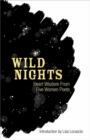 Image for Wild Nights : Heart Wisdom from Five Women Poets