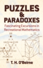 Image for Puzzles and paradoxes: fascinating excursions in recreational mathematics