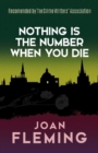 Image for Nothing is the number when you die