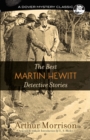 Image for The best Martin Hewitt detective stories