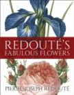 Image for Redoute&#39;S Fabulous Flowers