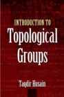 Image for Introduction to topological groups