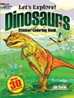 Image for Let&#39;s Explore! Dinosaurs Sticker Coloring Book