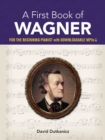 Image for A First Book of Wagner