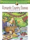 Image for Creative Haven Romantic Country Scenes Coloring Book