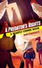 Image for Predator&#39;s Rights: A Beastly Crimes Book 2