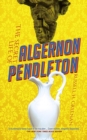 Image for The Secret Life of Algernon Pendleton