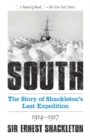 Image for South: the Story of Shackleton&#39;s Last Expedition 1914-1917