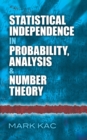 Image for Statistical Independence in Probability, Analysis and Number Theory