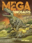 Image for Mega Dinosaurs Coloring Book