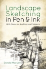 Image for Landscape Sketching in Pen and Ink : With Notes on Architectural Subjects