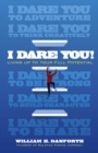 Image for I Dare You!