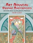 Image for Art nouveau graphic masterpieces: 100 plates from &quot;La decoration artistique&quot;