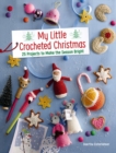 Image for My Little Crocheted Christmas