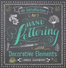 Image for Introduction to Hand Lettering with Decorative Elements